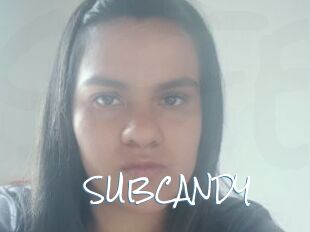 SUBCANDY