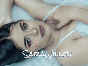 SaraWillow