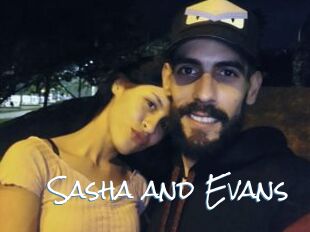 Sasha_and_Evans