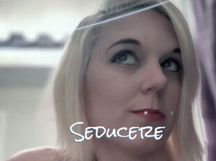 Seducere