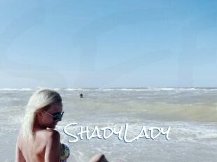 ShadyLady