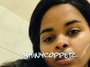 Shinycopper