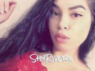 ShyRivers