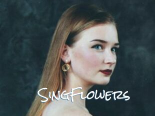 SingFlowers