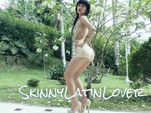 SkinnyLatinLover