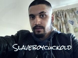 Slaveboycuckold