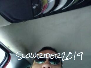 Slowrider2019