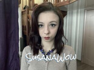 SusanaWow