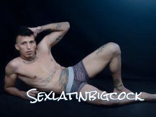 Sexlatinbigcock