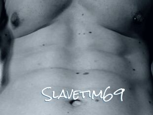 Slavetim69