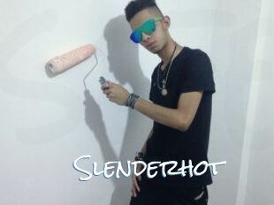 Slenderhot