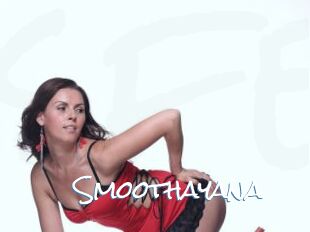 Smoothayana