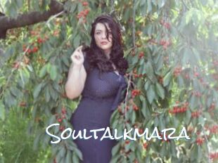 Soultalkmara