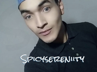 Spicysereniity