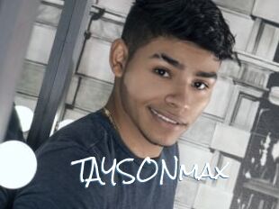 TAYSONmax