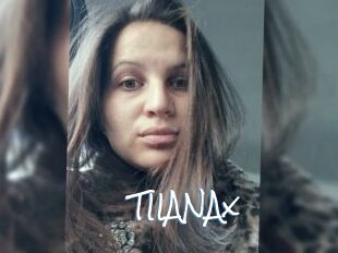 TIIANAx