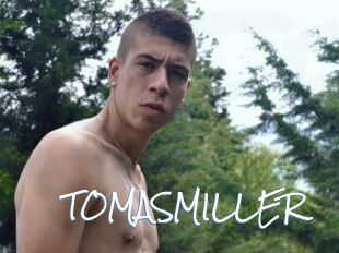 TOMASMILLER