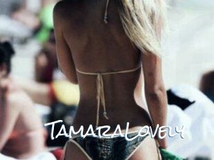 TamaraLovely