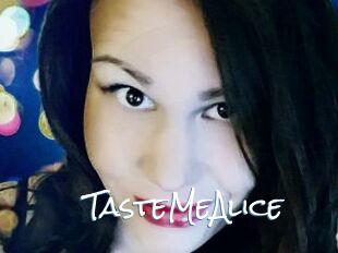 TasteMeAlice