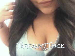 Tiffany2Thick