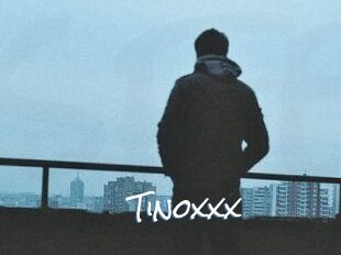 Tinoxxx