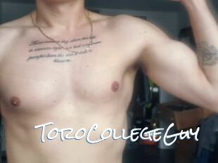 ToroCollegeGuy