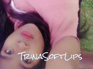 TrinaSoftLips