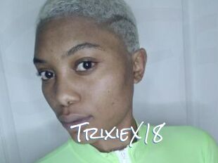 TrixieX18