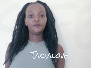 Tacialove