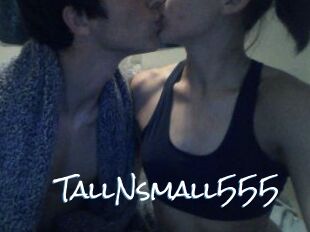 TallNsmall555