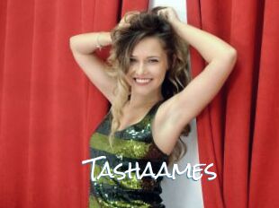 Tashaames