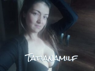 Tatianamilf