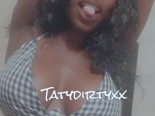 Tatydirtyxx