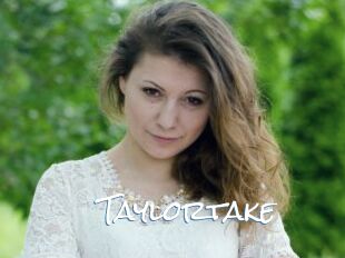 Taylortake