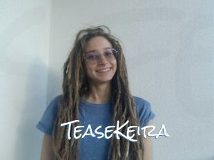 TeaseKeira