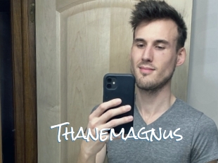 Thanemagnus