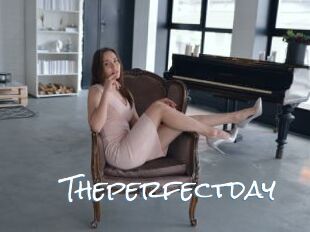 Theperfectday