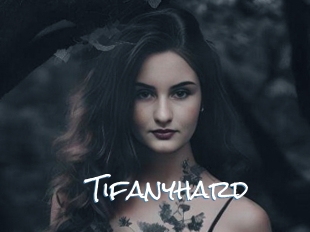 Tifanyhard