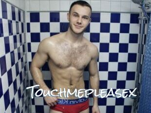 Touchmepleasex