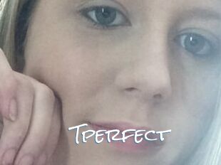 Tperfect