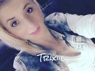 Trixiie