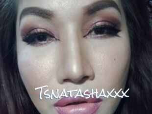 Tsnatashaxxx