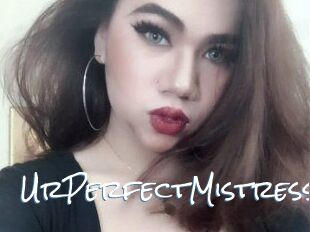 UrPerfectMistress