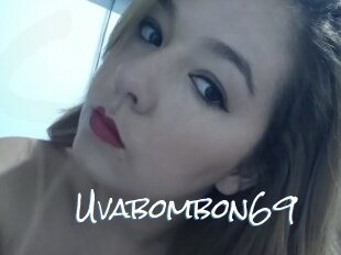 Uvabombon69