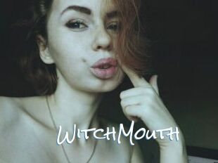 WitchMouth