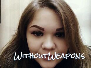 WithoutWeapons