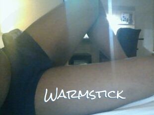 Warmstick