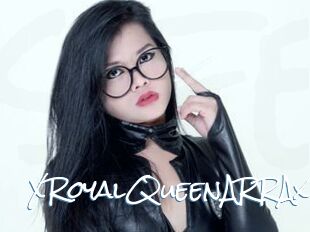 XRoyalQueenARRAx