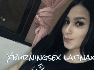 Xburningsex_latinax