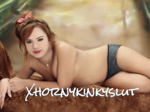 Xhornykinkyslut